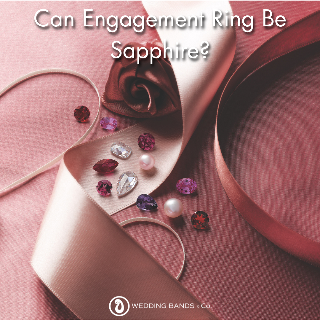Can Engagement Ring Be Sapphire?