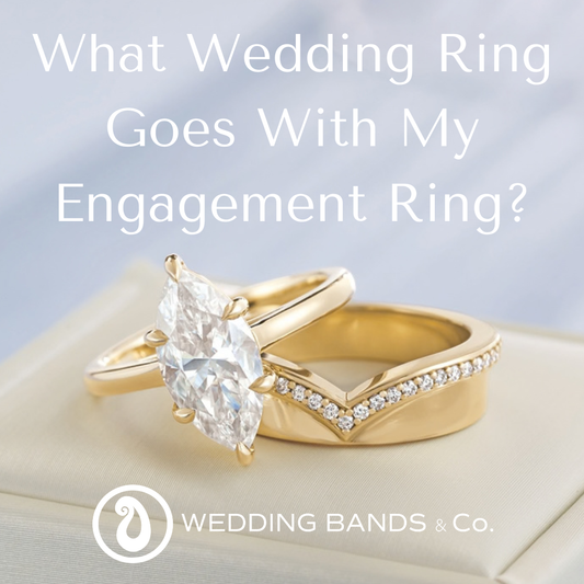 What Wedding Ring Goes With My Engagement Ring?