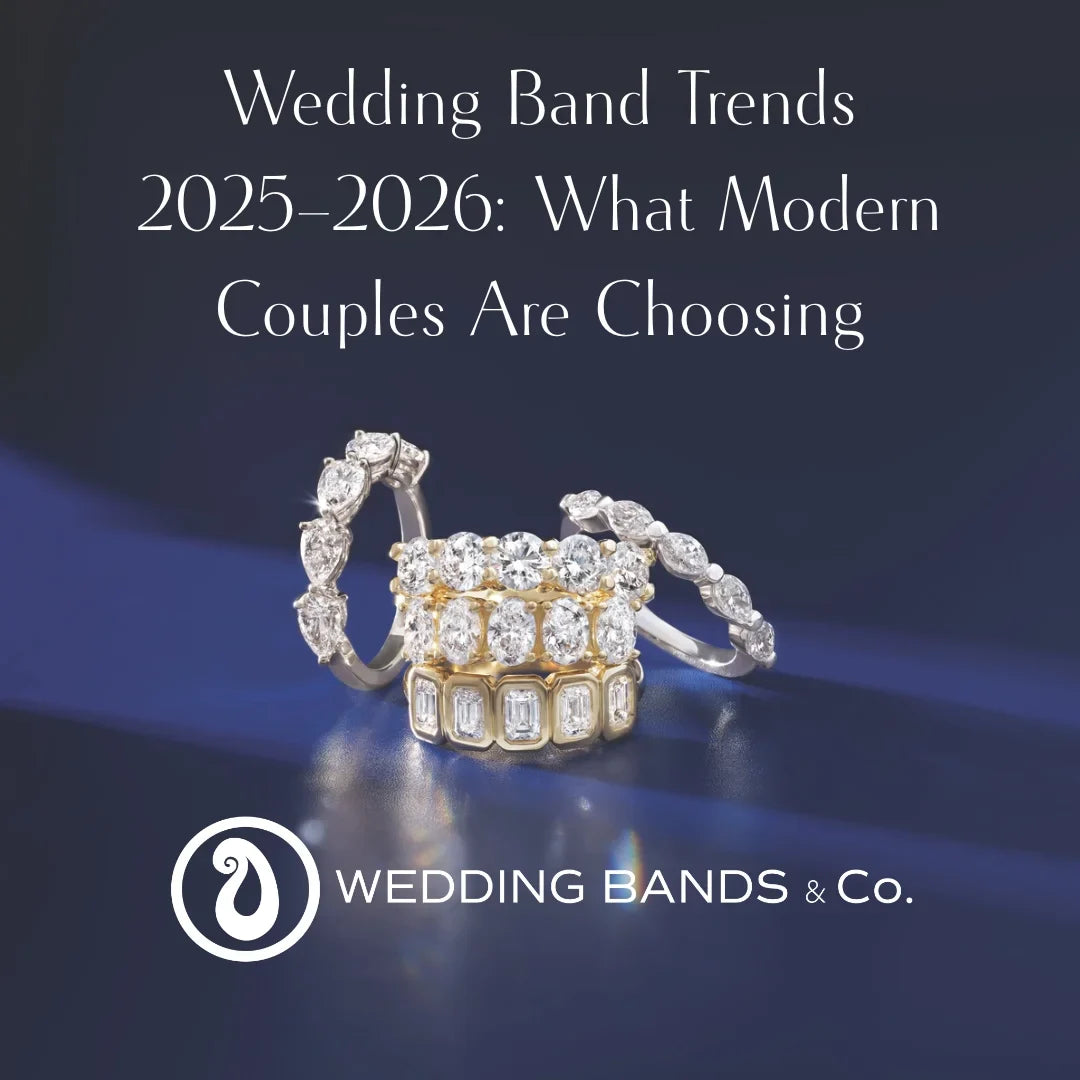 Wedding Band Trends 2025-2026: What Modern Couples Are Choosing